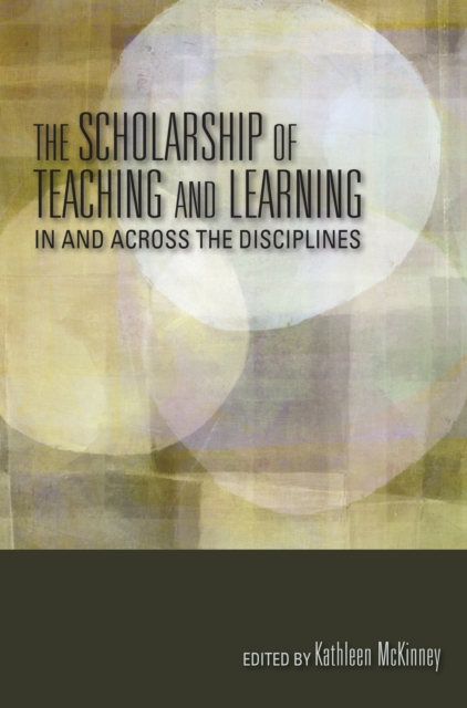 The Scholarship of Teaching and Learning In and Across the Disciplines, EPUB eBook