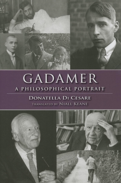 Gadamer : A Philosophical Portrait, Hardback Book