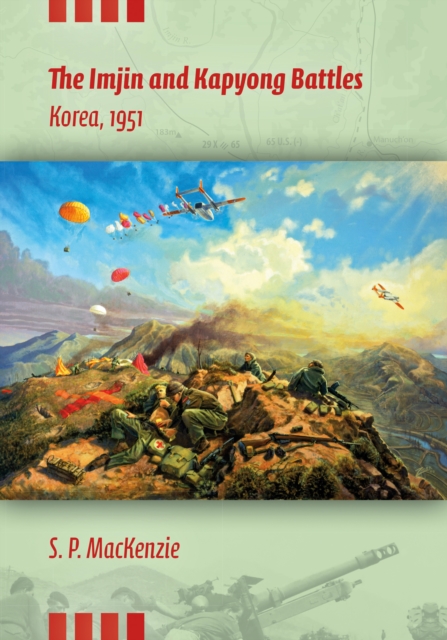 The Imjin and Kapyong Battles : Korea, 1951, EPUB eBook