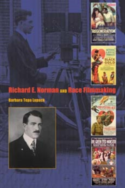 Richard E. Norman and Race Filmmaking, Paperback / softback Book
