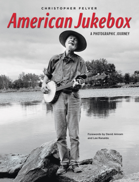 American Jukebox : A Photographic Journey, Hardback Book