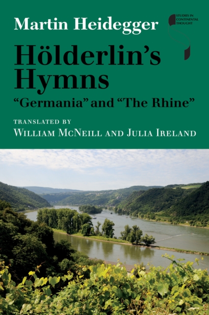Holderlin's Hymns "Germania" and "The Rhine", Hardback Book