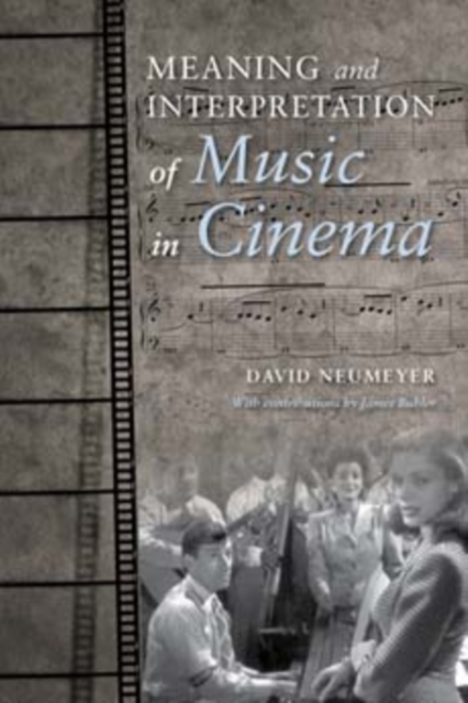Meaning and Interpretation of Music in Cinema, Paperback / softback Book