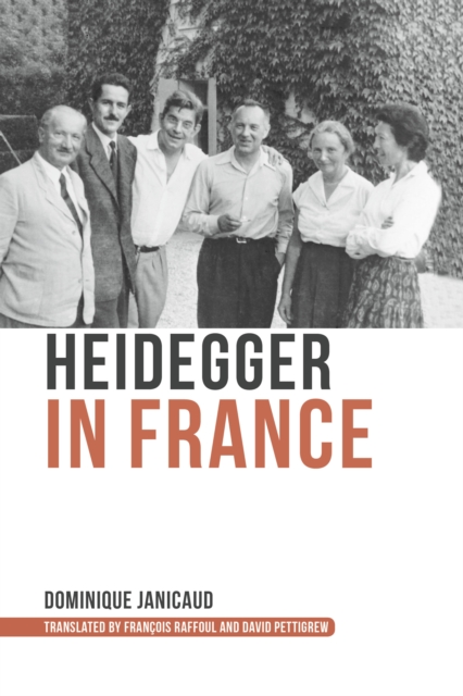 Heidegger in France, Hardback Book