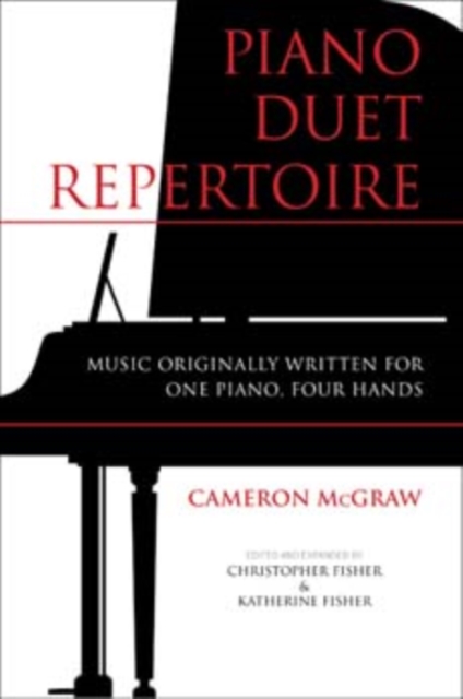 Piano Duet Repertoire, Second Edition : Music Originally Written for One Piano, Four Hands, Hardback Book