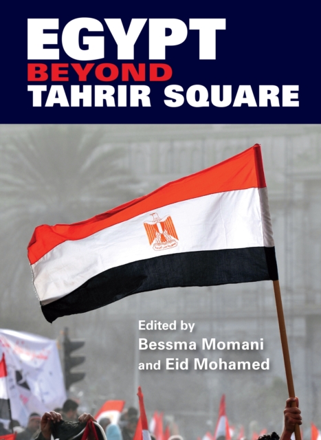 Egypt beyond Tahrir Square, EPUB eBook