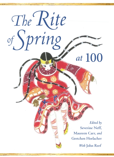 The Rite of Spring at 100, EPUB eBook