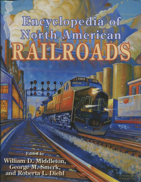 Encyclopedia of North American Railroads, EPUB eBook