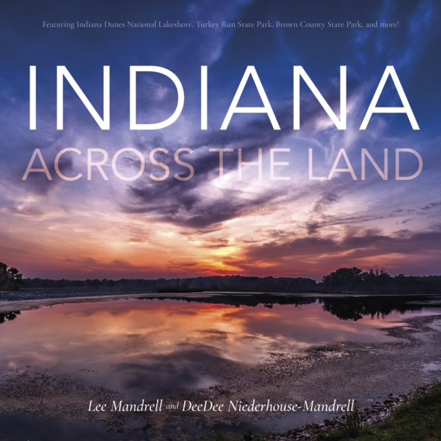 Indiana Across the Land, Hardback Book