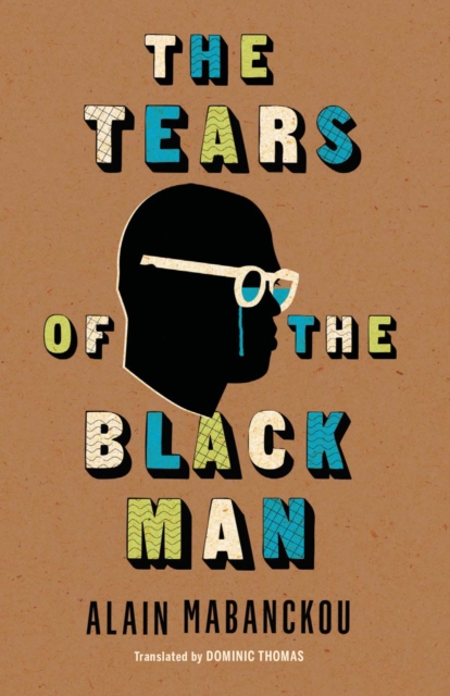 The Tears of the Black Man, PDF eBook