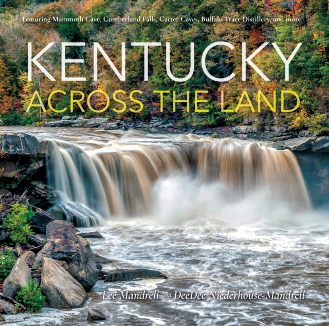 Kentucky Across the Land, Hardback Book