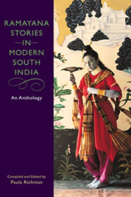 Ramayana Stories in Modern South India : An Anthology, Paperback / softback Book