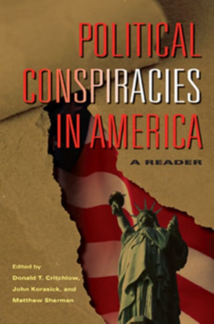 Political Conspiracies in America : A Reader, Paperback / softback Book