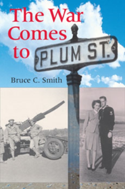 The War Comes to Plum Street, Paperback / softback Book