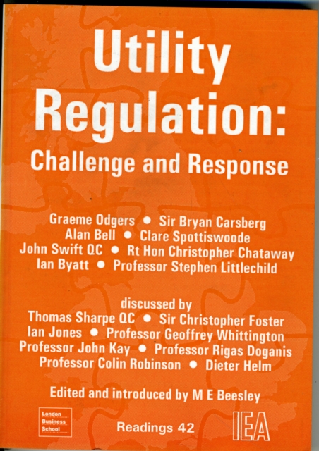 Utility Regulation : Challenge and Response, Paperback / softback Book
