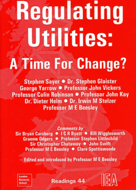 Regulating Utilities : Time for Change, Paperback / softback Book