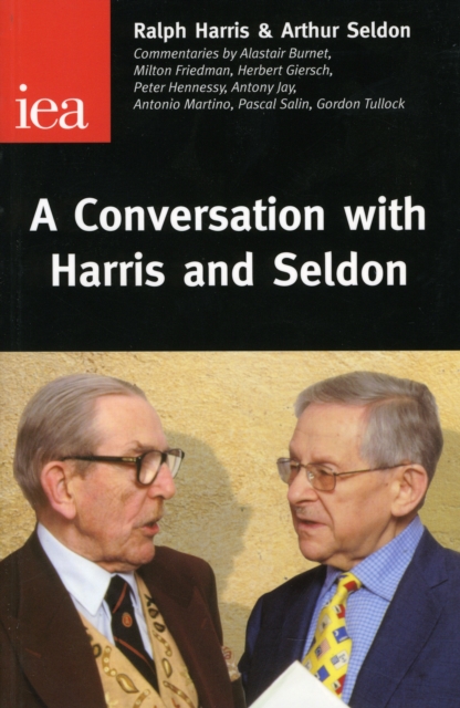 A Conversation with Harris and Seldon, Hardback Book