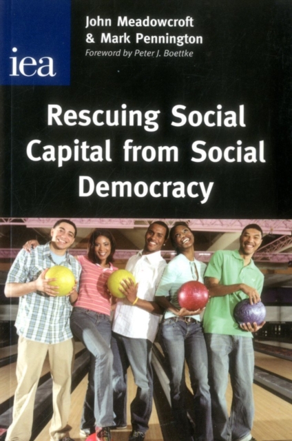 Rescuing Social Capital from Social Democracy, Paperback / softback Book