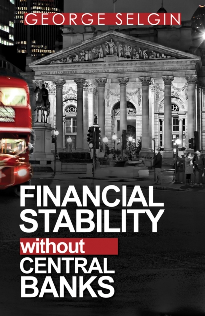 Financial Stability without Central Banks, EPUB eBook