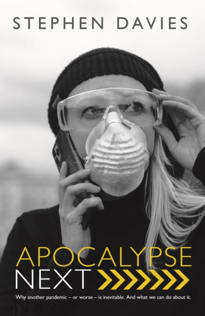 Apocalypse Next: The Economics of Global Catastrophic Risks : The Economics of Global Catastrophic Risks, PDF eBook