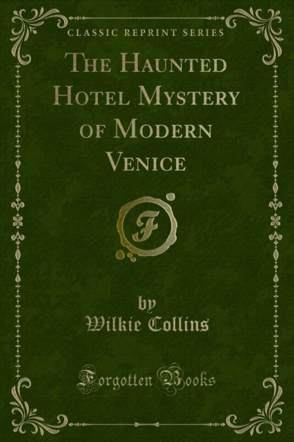 The Haunted Hotel Mystery of Modern Venice, PDF eBook