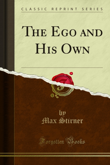 The Ego and His Own, PDF eBook