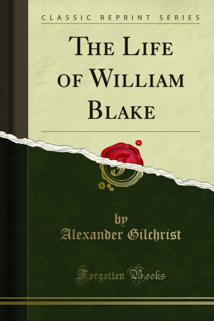 The Life of William Blake, PDF eBook