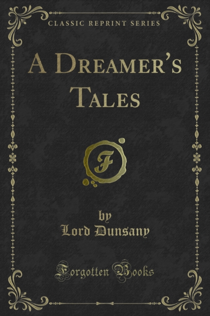 A Dreamer's Tales, PDF eBook