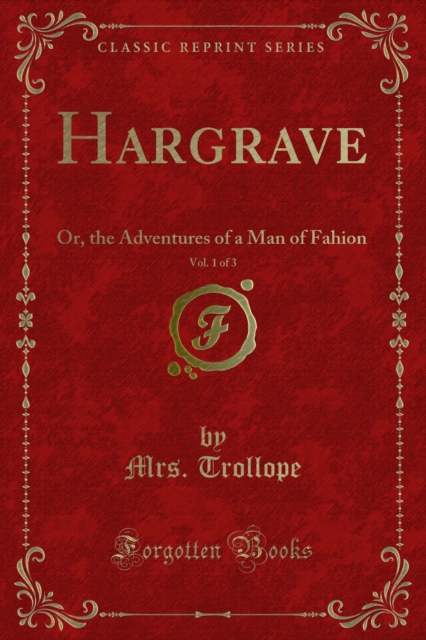 Hargrave : Or, the Adventures of a Man of Fahion, PDF eBook