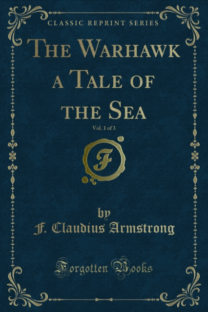 The Warhawk a Tale of the Sea, PDF eBook