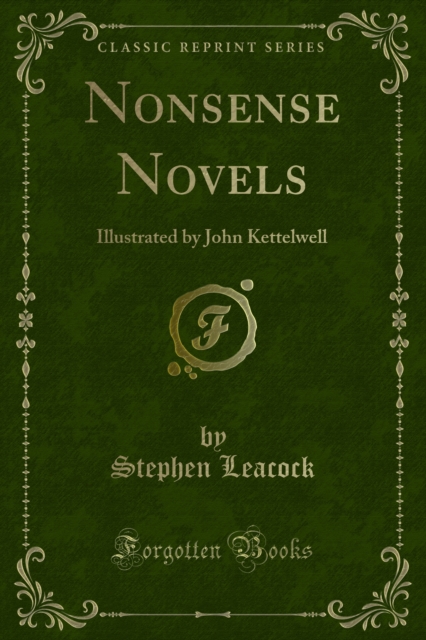 Nonsense Novels : Illustrated by John Kettelwell, PDF eBook