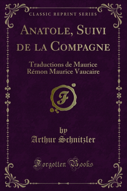 Anatole, Suivi de la Compagne : Traductions de Maurice Remon Maurice Vaucaire, PDF eBook