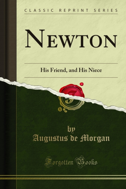 Newton : His Friend, and His Niece, PDF eBook