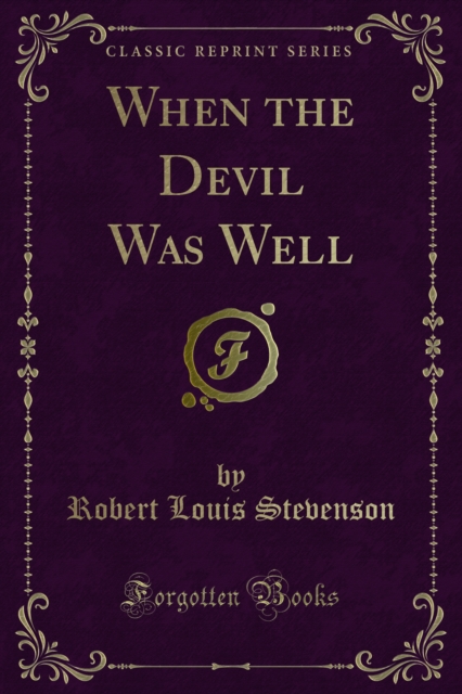When the Devil Was Well, PDF eBook