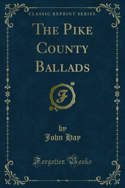 The Pike County Ballads, PDF eBook