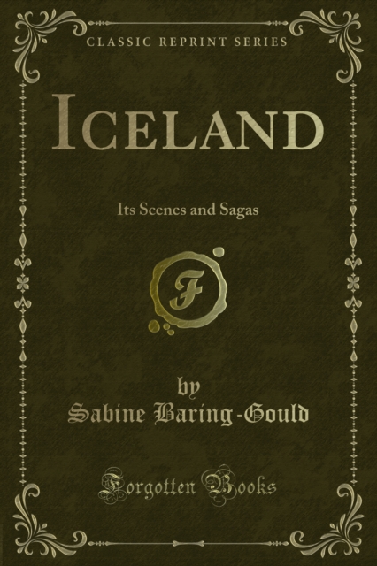 Iceland : Its Scenes and Sagas, PDF eBook