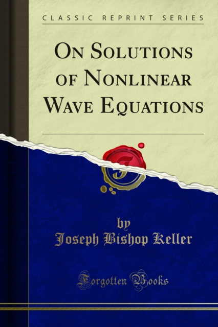 On Solutions of Nonlinear Wave Equations, PDF eBook
