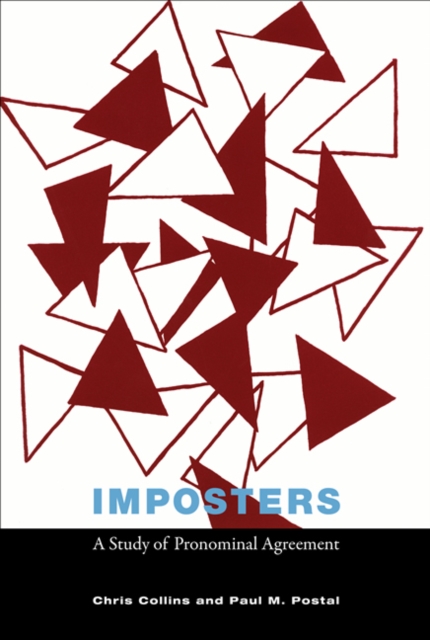 Imposters : A Study of Pronominal Agreement, Hardback Book