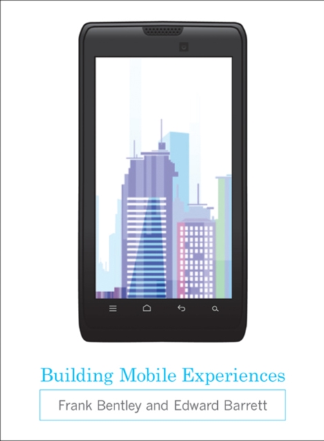 Building Mobile Experiences, Hardback Book