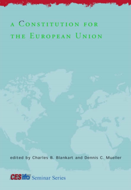 A Constitution for the European Union, Hardback Book