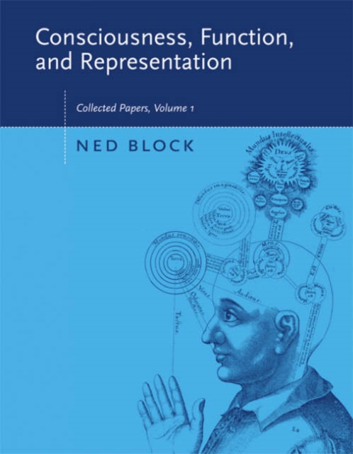 Consciousness, Function, and Representation : Collected Papers, Hardback Book