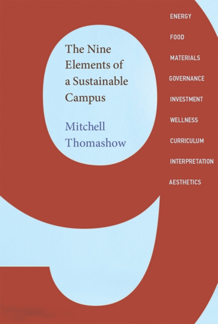 The Nine Elements of a Sustainable Campus, Hardback Book