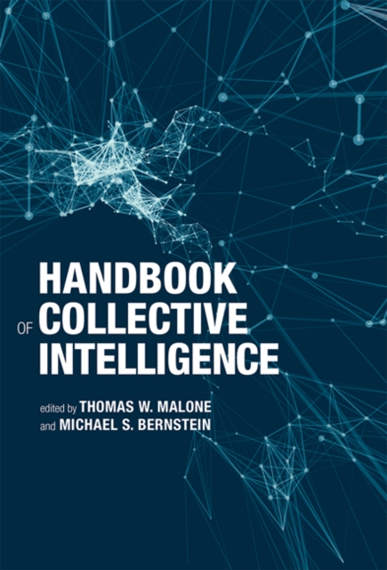 Handbook of Collective Intelligence, Hardback Book