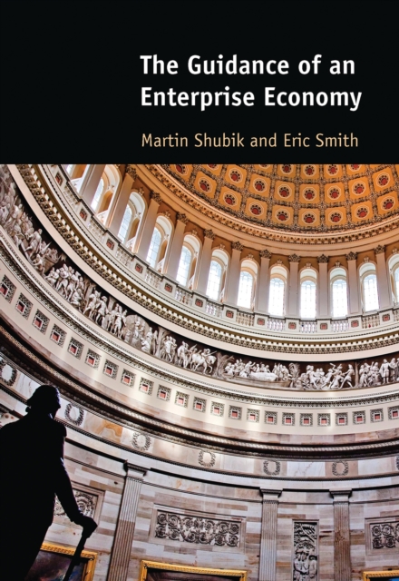 The Guidance of an Enterprise Economy, Hardback Book