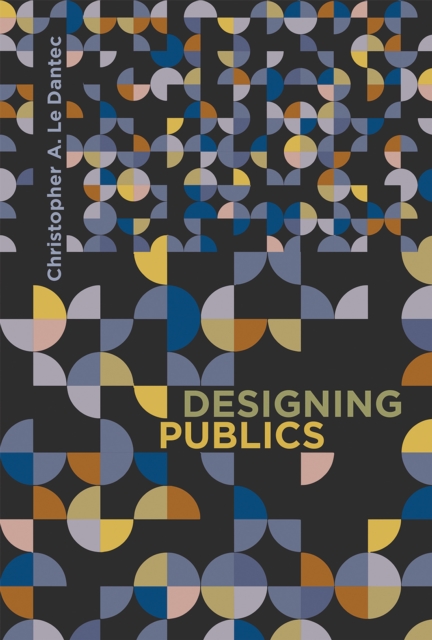 Designing Publics, Hardback Book