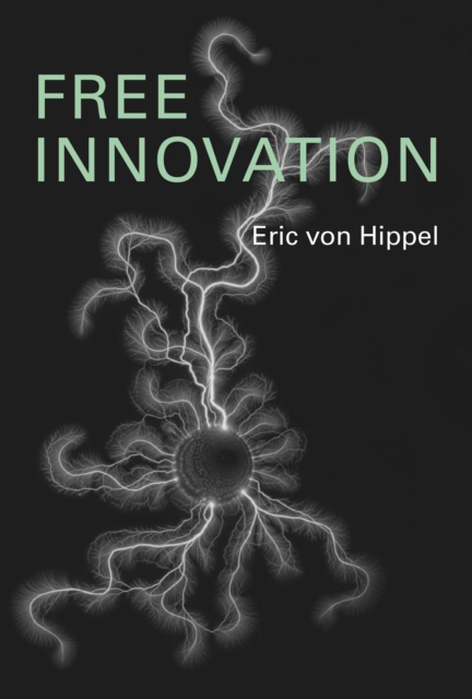 Free Innovation, Hardback Book