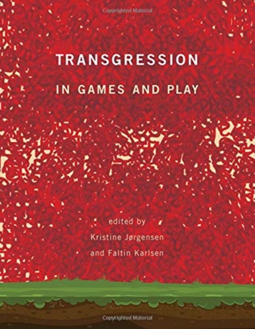 Transgression in Games and Play, Hardback Book