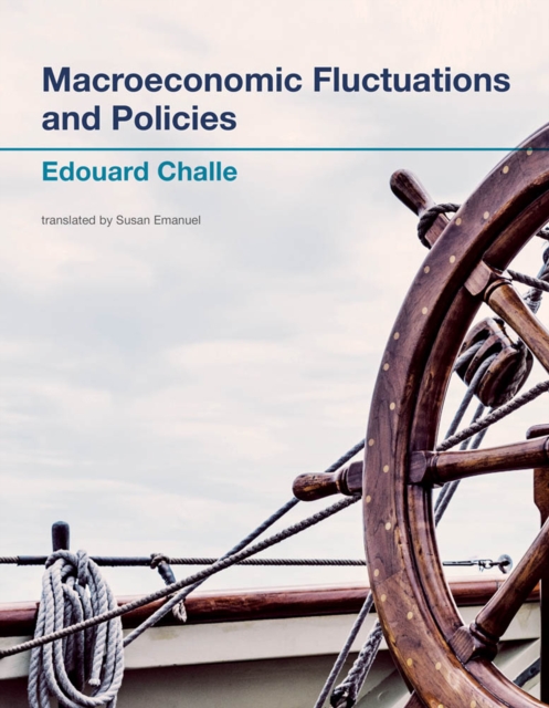 Macroeconomic Fluctuations and Policies, Hardback Book