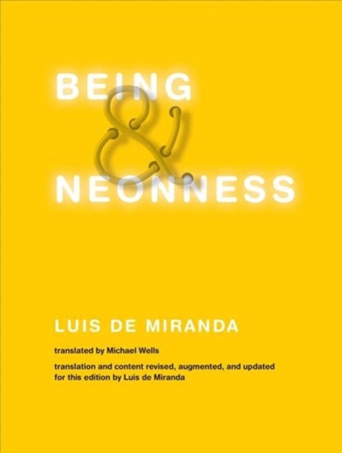 Being and Neonness, Hardback Book