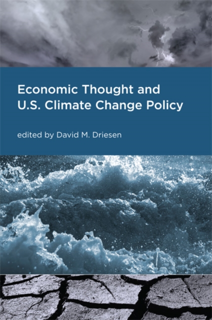 Economic Thought and U.S. Climate Change Policy, Hardback Book